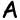 a